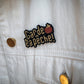 Broche Garde la Pêche